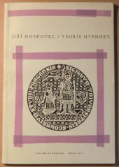 kniha Teorie hypnózy, Univerzita Karlova 1970