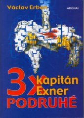 kniha 3x kapitán Exner - podruhé, Adonai 
