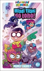 kniha Mladí titáni do toho! Mumly chumly, Crew 2024