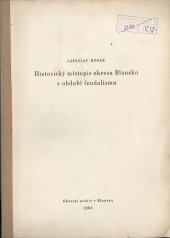 kniha Historický místopis okresu Blansko v období feudalismu, ONV 1965