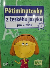 kniha Pětiminutovky z češtiny pro 5. třídu ZŠ, Pierot 2005