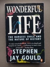 kniha Wonderful Life The Burgess Shale and the Nature of History, Penguin 1991