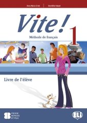 kniha Vite! 1 Méthode de français, Eli S.r.l. 2011