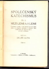 kniha Společenský katechismus. Díl II, - Mezi lidmi a s lidmi., Hejda a Tuček 1914