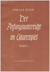 kniha Der Anfangsunterricht im Gitarrspiel Band 2, Veb Fridrich Hofmeister Leipzig 1982