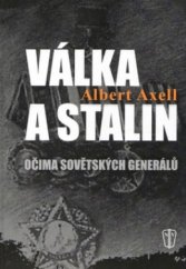 kniha Válka a Stalin očima sovětských generálů, Naše vojsko 2005