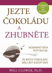 kniha Jezte čokoládu a zhubněte, Pragma 2014