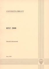 kniha Sborník "RTZ 2008", Univerzita obrany 2008