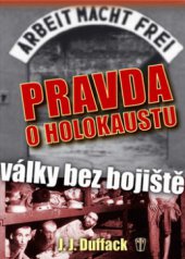 kniha Pravda o holokaustu války bez bojiště, Naše vojsko 2011