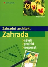 kniha Zahrada návrh, projekt, rozpočet, Grada 2004