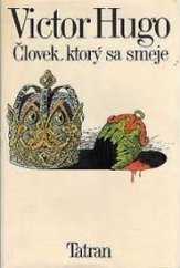 kniha Človek , ktorý sa smeje, Tatran 1980