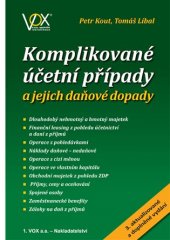 kniha Komplikované účetní případy a jejich daňové dopady, VOX 2017