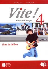 kniha Vite! 4 Méthode de français, Eli S.r.l. 2012