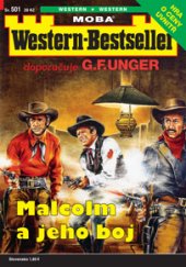 kniha Malcolm a jeho boj Western-Bestseller 501, MOBA 2017