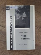 kniha Věda o stárnutí, Academia 1966