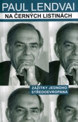 kniha Na černých listinách zážitky jednoho Středoevropana, Barrister & Principal 2004