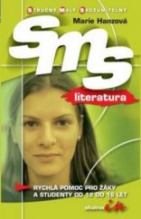 kniha Literatura rychlá pomoc pro žáky a studenty od 12 do 16 let, Albatros 2009