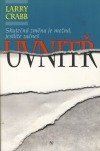 kniha Skutečná změna je možná, jestliže začneš uvnitř, Návrat 1993