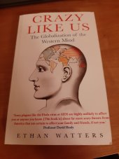 kniha Crazy like us, Robinson 2011