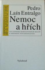 kniha Nemoc a hřích od asyrsko-babylonských kultů k moderní psychoanalýze, Vyšehrad 1995