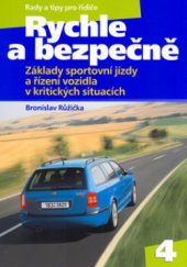 kniha Rychle a bezpečně, CPress 2004