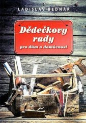 kniha Dědečkovy rady pro dům a domácnost, Fortuna Libri 2016