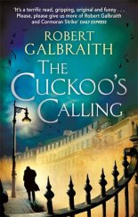 kniha The Cuckoo´s Calling, Sphere books 2014