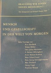 kniha Mensch und gesellschaft in der welt voň morgen, Freiburg 1969