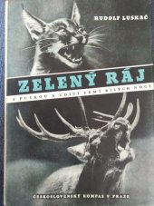 kniha Zelený ráj S puškou a udicí zemí bílých nocí, Československý kompas 1948