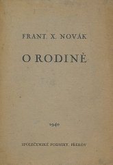 kniha O rodině. Část 1, - Některé předběžné základní pojmy, Společenské podniky 1940