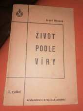 kniha Život podle víry Příručka katolického náboženství pro dospělejší mládež, Kropáč a Kucharský 1932