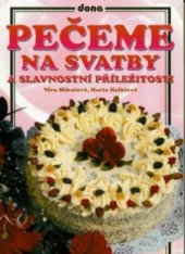 kniha Pečeme na svatby a slavnostní příležitosti, Dona 1998