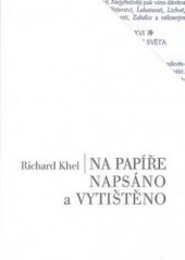 kniha Na papíře napsáno a vytištěno, Naše vojsko 2008