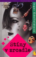 kniha Stíny v zrcadle, Albatros 2005