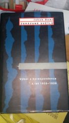 kniha Zakázané světlo výbor z korespondence z let 1930-1939, Paseka 1999