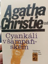 kniha Cyankáli v šampaňském , ceskoslovensky spisovatel 1970