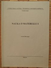 kniha Nauka o materiálu I, Vysoká škola báňská - Technická univerzita Ostrava 2000