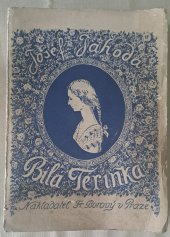 kniha Bílá Térinka a jiné povídačky, Fr. Borový 1923
