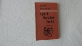 kniha Rytíř české řeči, Růže 1975