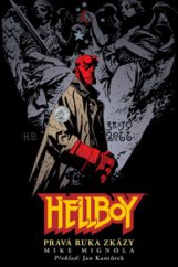 kniha Hellboy 4. - Pravá ruka zkázy, Martin Trojan - 3-JAN 2005