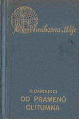 kniha Od pramenů Clitumna výbor básní, Nakladatelské družstvo Máje 1937