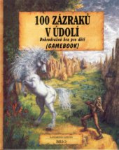 kniha 100 zázraků v údolí, Brio 2000