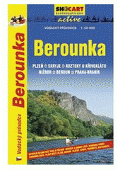 kniha Berounka Plzeň - Praha-Braník : vodácký průvodce 1:50000 : nová kilometráž, podrobná mapa, nákresy jezů, rybářské revíry, SHOCart 1996