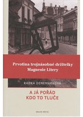 kniha A já pořád kdo to tluče (temná komedie), Druhé město 2012