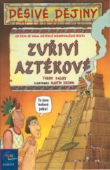 kniha Zuřiví Aztékové, Egmont 2002