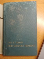 kniha Pier Giorgio Frassati Život vítězného mládí, Edice Krystal 1935