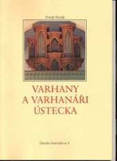 kniha Varhany a varhanáři Ústecka, Město Ústí nad Labem 2002