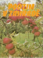 kniha Podzim v zahradě, Artia 1985