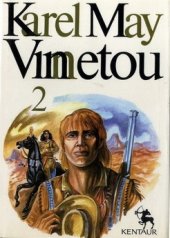 kniha Vinnetou 2., Kentaur 1990