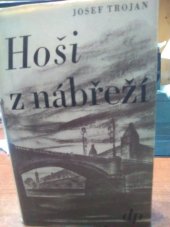 kniha Hoši z nábřeží Román, Družstevní práce 1947